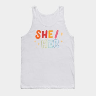 she/her pronouns Tank Top